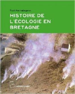 Histoire de l'écologie en Bretagne | bretagne | Scoop.it