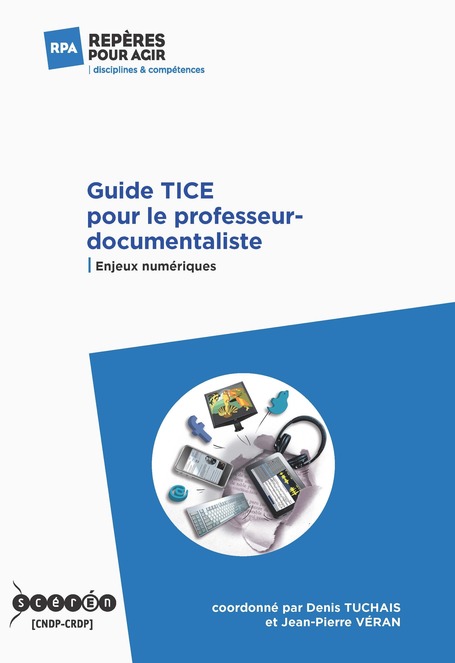 Guide TICE pour le professeur documentaliste | Culture de l'information - Culture num&eacute;rique | Scoop.it