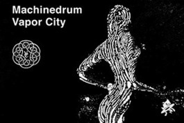 Machinedrum visits Vapor City | DJing | Scoop.it