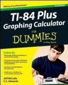 Ti-84 Plus Graphing Calculator For Dummies, 2nd Edition - Free eBook Share