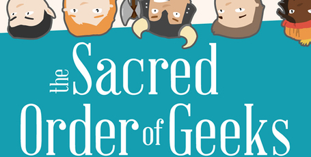 The Sacred Orders of Geek | Infographics ideas for Education | Scoop.it