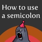 How to use a semicolon | Stuffaliknows | Scoop.it