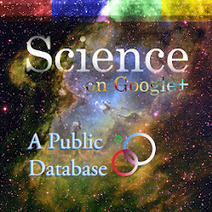Science on Google+: A Public Database - Bio - Google+ | Educaci&oacute;n y Tenolog&iacute;as | Scoop.it