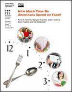 How Much Time Do Americans Spend on Food? - USDA | Charliban Worldwide | Scoop.it