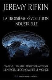 Rifkin : nous avons &agrave; nouveau un futur | Id&eacute;es et D&eacute;bats | Scoop.it