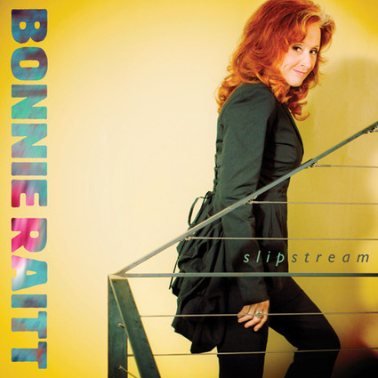 Bonnie Raitt: Slipstream | The Song Writer | Scoop.it