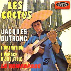 l'histgeobox: 259. Jacques Dutronc: "Cactus" (1966) | chansons et histoire | Scoop.it