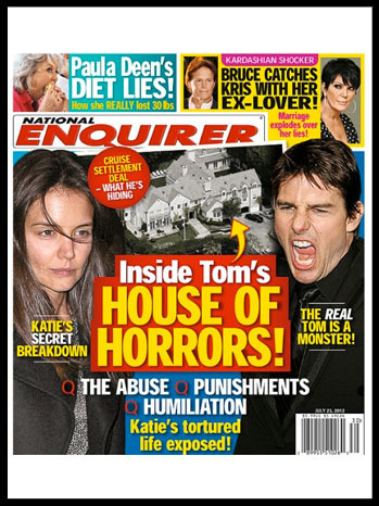 Tom Cruise Lawyer Threatens National Enquirer Over 'House of Horrors' Cover Story | The Billy Pulpit | Scoop.it