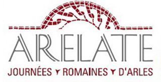 &Eacute;v&eacute;nement: Arelate : journ&eacute;es romaines d'Arles (du 19 au 26 ao&ucirc;t 2012), France | Archaeology Travel | Scoop.it