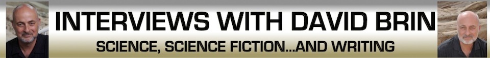 Interviews with David Brin