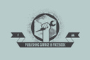 Meet Facebook&rsquo;s Stealth Marketing Platform, &ldquo;Publishing Garage&rdquo; | The Perfect Storm Team | Scoop.it