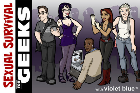 SXSW 2011 Talk: Sexual Survival for Geeks | violet blue ® :: open source sex SXSW 2011 Talk: Sexual Survival for Geeks | violet blue ® :: open source sex