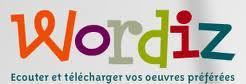 Wordiz - &Eacute;coutez et t&eacute;l&eacute;chargez vos auteurs pr&eacute;f&eacute;r&eacute;s | Remue-m&eacute;ninges FLE | Scoop.it