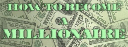 How to Become a Millionaire | millionairesoul