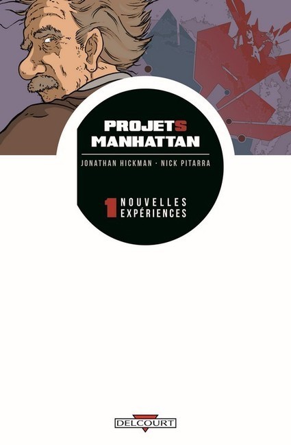 Projets Manhattan est le nouveau Planetary | Comics France | Scoop.it