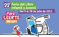 Programa de Actividades | 22ª Feria del Libro Infantil y Juvenil | Julio 2012 | Sitio Oficial | Bibliotecas Escolares Argentinas | Scoop.it