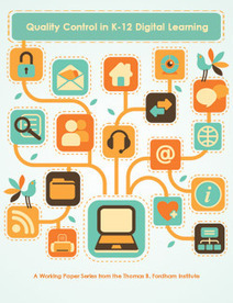 Report: Quality Control in K-12 Digital Learning: Three (Imperfect) Approaches | blended learning | Scoop.it