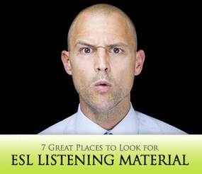 7 Great Places to Look for ESL Listening Material | ronefl | Scoop.it