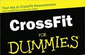 Crossfit For Dummies | CrossFitHolic | Scoop.it