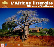 Afrique litt&eacute;raire: 50 ans d&rsquo;&eacute;criture de combat | opoto | Scoop.it