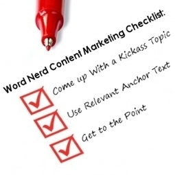 The Word Nerd Content Marketing Checklist | Real SEO | Scoop.it