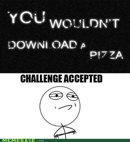 Challenge Accepted Guy. Challenge Accepted: