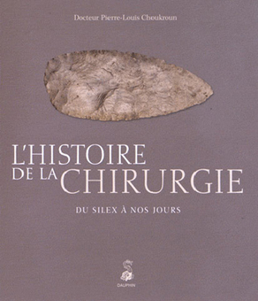 1.  Du silex au bistouri, commentaire sommes-nous devenus Chirurgiens?  - RFI | Histoire de la Médecine et de la Chirurgie | Scoop.it