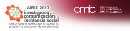 XXIV Encuentro Nacional AMIC 2012 | Agenda de Comunicaci&oacute;n en M&eacute;xico - Enero a Marzo de 2012 | Scoop.it