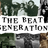 La Beat Generation ou l'exploration de l'esprit.