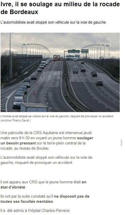 Ivre, il se soulage au milieu de la rocade de Bordeaux. - Ivre, | Mais n'importe quoi ! | Scoop.it