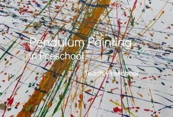 Pendulum painting in preschool | Teach Preschool | Scoop.it