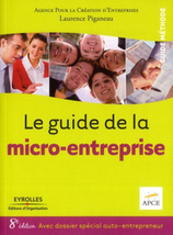 Le guide de la micro-entreprise de Laurence Piganeau | R&eacute;seau auto entrepreneur | Auto-entreprise | Scoop.it