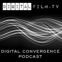 Digital Convergence Podcast Episode 61: Show Me The&nbsp;Money! | HDSLR | Scoop.it