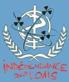(Eng) Pour l'indépendance de l 'OMS | FUKUSHIMA INFORMATIONS | Scoop.it