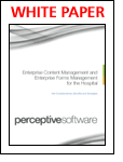 Enterprise Content Management and Enterprise Forms Management for the Hospital, Free Perceptive Software, Inc. White Paper | Enterprise Content Management | Scoop.it