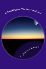 "Celestial Games" by T. Jerome Baker | Authorship | Scoop.it