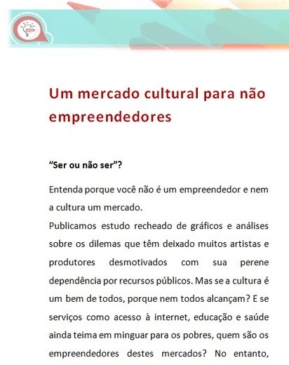 Ponto de vista APSA - Artigo Ponto de Vista APSA - “Um mercado cultural... | Investimentos em Cultura | Scoop.it