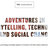 Storytelling, Social Media and beyond