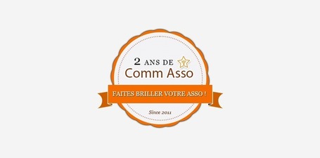 Comm Asso f&ecirc;te ses 2 ans ! | Les associations, Internet, et la communication | Scoop.it