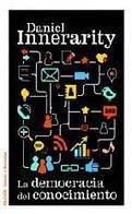 LA DEMOCRACIA DEL CONOCIMIENTO - DANIEL INNERARITY | More ... or less! | Scoop.it