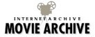 Download & Streaming : Moving Image Archive : Internet Archive | Trucs et astuces du net | Scoop.it