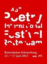 43rd Poetry International Festival Rotterdam - Poetry International | Human Writes | Scoop.it