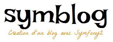 Tutoriel de cr&eacute;ation d&rsquo;un blog avec Symfony2 | formation 2.0 | Scoop.it