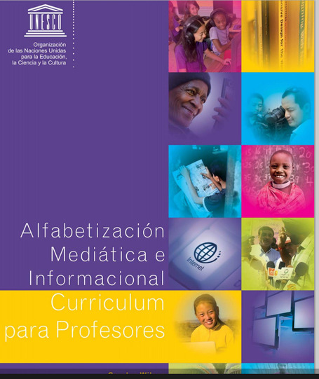UNESCO presenta versi&oacute;n en espa&ntilde;ol de curriculum para profesores sobre alfabetizaci&oacute;n medi&aacute;tica e informacional | Tic y Formaci&oacute;n. | Scoop.it