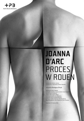 Joanna D'Arc, proces w Rouen - theatre poster 2010 | Rouen | Scoop.it