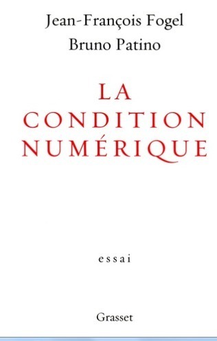 &laquo;&nbsp;La condition num&eacute;rique&nbsp; ou la connexion permanente ! | &laquo;Veille documentaire | Alerte sur les ouvrages parus | Scoop.it