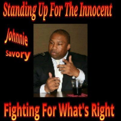 Johnnie Lee Savory | Standing up for the innocent | Scoop.it