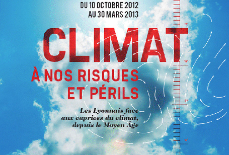 &nbsp;CLIMAT, A NOS RISQUES ET P&Eacute;RILS aux Archives Municipales de Lyon | Rhit Genealogie | Scoop.it