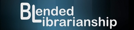 Evolving as a Blended Librarian: A Conversation with Three Blended Librarians | Instructional Technology in K-12 Schools | Scoop.it