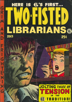 365 Zines a Year: Two Fisted Librarians - comics, fictioon & art created by librarians concerning libraries | The Information Professional | Scoop.it